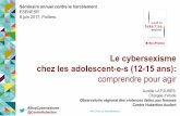 Séminaire annuel contre le harcèlement ESR 6 juin 201 ... › fileadmin › user_upload › ... · 2016: –résultats de l’étude sur le cybersexisme ; –lancement d’1 campagne