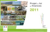Projet loi finances 2011 - Ministère de la Transition ......en charge des Technologies vertes et des Négociations sur le climat Projet de loi de finances 2011. 2 2 ... Une politique