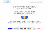 COMPTE-RENDU D'ACTION COMMUNE DE …ideal-asso.eu/chantiers/mirepeisset-fontaine/...Il est situé à l'extrême Est du Minervois, près des villes de Narbonne et Béziers. Le village