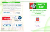 Acteurs de PACTE LED : C PACTE LED › docs › 10338-ext.pdf · Des spots à LED de qualité pour les économies d’énergie ... L’éclairage représente environ 10 % des consommations