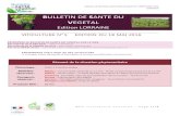 BULLETIN DE SANTE DU - Agriculturedraaf.grand-est.agriculture.gouv.fr/IMG/pdf/BSVviti5_cle... · 2016-05-18 · RESEAU DE SURVEILLANCE BIOLOGIQUE DU TERRITOIRE 2016 LORRAINE B S V