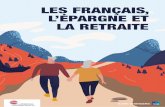 LES FRANÇAIS, L’ÉPARGNE ET LA RETRAITE...Les Français et le système des retraites des Français sont encore plus inquiets pour 74% le système de retraite dans sa globalité