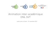 Animation inter-académique DNL SVTsvt.ac-creteil.fr › IMG › pdf › 2015-11-25-animation_dnl_svt_final.pdf · DNL SVT et réforme du collège «Pour chaque EPI et notamment «