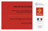 PACTE OCCITANIE...15/01/2020 2 De l’observatoire 4.O … CONTEXTE Objectifs Faire que la Région Occitanie soit, grâce au Pacte régional, précurseur dans le domaine de l’emploi