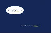 Rapport annuel 2013 - Ogeo Fund · Le système des Pays-Bas, unique en son genre, est intermédiaire. Il est l’un des systèmes où le poids historique des fonds de pension, même