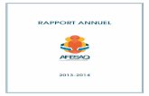 RAPPORT ANNUEL - AFESAQ annuel...Voici la lecture du bilan que nous avions en toile de fond : une organisation avec un effectif stable et une bonne image auprès de ses membres. Nous