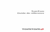 TomTom Guide de référencedownload.tomtom.com/open/manuals/LIVE/refman/TomTom-US-LIVE-RG-fr-fr.pdfla dernière version de l'application est installée sur votre appareil de navigation.