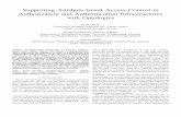 Supporting Attribute-based Access Control in Authorization ... · Supporting Attribute-based Access Control in Authorization and Authentication Infrastructures with Ontologies Torsten