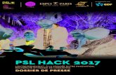 PSL HACK 2017 · Hack se déroulera du lundi 20 au vendredi 24 mars 2017 dans les locaux de l’ESPCI Paris (10 rue Vauquelin – Paris 75005). Ce projet est né de la volonté d’Anne