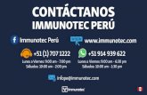 CONTÁCTANOS - Immunotec · 2019-11-11 · CONTÁCTANOS IMMUNOTEC PERÚ Immunotec Perú +51 (1) 707 1222 +51 914 939 622 Lunes a Viernes: 9:00 am - 7:00 pm Sábados: 10:00 am - 2:00