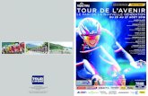 TOUR DE L’AVENIR - Montrond-les-Bains › IMG › pdf › Plaquette_-_Tour_de_l_Avenir… · Depuis 1996, le Tour de l’Avenir a pris une nouvelle dimension en copiant, sur une