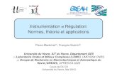 Instrumentation Régulation: Normes, théorie et applications · 2015-06-26 · Instrumentation et Régulation −Normes et Applications Page 1/70 Cours de DU CII Université du Havre,