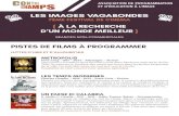 LES IMAGES VAGABONDES - Association de programmation et d ...lassociationcontrechamps.fr/wp-content/uploads/... · MONDES VIRTUELS L’AN 01 Jacques Doillon - 1973 - 1h27 - France