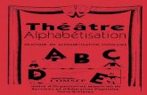 Le théâtre : pratique alternative en alphabétisation populairebv.cdeacf.ca/RA_PDF/24426.pdf · Le théâtre constitue, à chaque année, un outil privilégié de conscientisation,