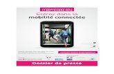 Dossier de presse - Objectif Transport Publicobjectiftransportpublic.com/sites/default/files... · Côté loisirs, SNCF innove avec e-Livre, une nouvelle appli qui permet d’accéder