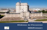 Château de Vincennes - Centre des monuments nationaux · La Sainte-Chapelle, dernière commande du roi avant sa mort et qui ne sera achevée qu’à la Renaissance par l’architecte