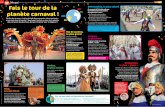 L’info en grand Fais le tour de la Barranquilla, le plus ... · carnaval célèbre le désordre et la liberté de rire de tout. Mais l’actualité nous a montré qu’il y a des