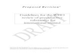 Guidelines for the WHO review of psychoactive substances ... · Convention on Narcotic Drugs, 1961 (the 1961 Convention), as amended by the 1972 Protocol, and the Convention on Psychotropic