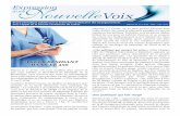 Expression Nouvelle Voix · 2019-05-07 · Volume 36, no 2. Avril – Mai – Juin 2014 3 Coalition Priorité Cancer au Québec, qui regroupe, selon ses données, « 51 membres actifs,