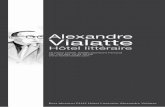 Alexandre Vialatte · 2016-11-25 · 2 3 Le bonheur selon Vialatte J’aime le lien d’affection, tissé au fil des années avec les personnages de fiction comme avec les écrivains