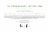 PRODUCTEURS LOCAUX DE LA VALLÉE DE LA WEISStransition-pasapas.org/wp-content/uploads/2020/04/Liste...Vente à Kaysersberg le lundi matin (voir plus bas) et à Ribeauvillé le samedi