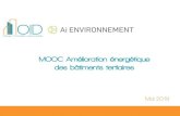 MOOC Amélioration énergétique - XPair · • MOOC disponible sur la plateforme MOOC Bâtiment Durable, de l’ADEME et du Plan Bâtiment Durable ; • 3 sessions de formation prévues