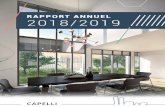 RAPPORT ANNUEL 2018/2019 - Capelli Immobilier · 2019-10-28 · moyenne de 30% par an. En 2018-2019, tout en poursuivant sa stratégie de croissance rentable à deux chiffres, le