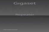 Repeater - Gigasetgse.gigaset.com/fileadmin/legacy-assets/A31008-M... · Consignes de sécurité Attention : Avant l'utilisation, lire attentivement le mode d'emploi et les consignes
