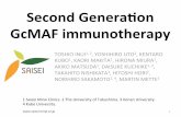 SecondGeneraon GcMAFimmunotherapy’ ·  · 2017-04-20SecondGeneraon GcMAFimmunotherapy’ TOSHIO&INUI1,2,&YOSHIHIRO&UTO2,&KENTARO& KUBO 1,&KAORIMAKITA ,&HIRONA&MIURA , AKIKO&MATSUDA1,&DAISUKE&KUCHIIKE1,2,