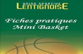 Fiches pratiques Mini Basket - Quomodof3.quomodo.com/0F81A6D6/uploads/232/USL - Fiches pratiques Min… · Historique et Valeurs du Basket Ce sport a été créé en 1891 par un prêtre