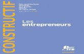 Les entrepreneurs CONSTRUCTIFJuin 2017 n 47 Des contributions plurielles aux grands débats de notre temps Les entrepreneurs 9 rue La Pérouse, 75784 Paris Cedex 16 CONSTRUCTIF Tél.
