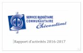 Rapport d’activités 2016-2017sdeir.uqac.ca/658/1/rapport d'activités 2016-2017.pdf · serrée des dépenses. Nous avons ainsi pu m ettre à jour nos échelles salariales, source