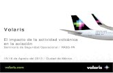 ICAO Seminar -VOLARIS-Moran [Read-Only] · 2013-08-28 · If ash contamination is confirmed, then inspections AMM 05-51-25 should be carried out. 3.2.2 Engine Engine manufacturer