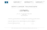 VERY LARGE TELESCOPE€¦ · ESO, Karl-Schwarzschild-Str. 2, 85748 Garching bei München, Germany VERY LARGE TELESCOPE X-shooter User Manual Doc. No.: VLT-MAN-ESO-14650-4942