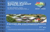 Collège-Lycée Sacré-Coeur de Taravao · BP 7001 TARAVAO - TAHITI Tél. 40 54 70 40 - Fax 40 54 70 42 - secretariat@sct.ddec.pf 2019 - 2020 L’élève doit à tout moment avoir