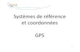 Systèmes de référence et coordonnées GPS · Systèmes de référence géographiques et planimétriques Le contexte français 22 Zone Système géodésique Ellipsoïde associé
