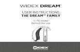 USER INSTRUCTIONS THE DREAM™ FAMILYwebfiles.widex.com/webfiles/9 514 0247 001 08.pdf · DREAM hearing aids, the Phone+ program can be made availa-ble instead of Zen+ . Master Standard
