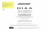 D14-A - Freeiqxxs.free.fr/SSIAP/SSIAP3/R apsad/D14-A.pdf · Panneaux sandwich – Guide pour la mise en œuvre D 14-A – édition 05.1999.0 . 1. CHAMP D’APPLICATION . 1.1. TYPES