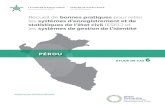 ÉTUDE DE CAS 6 : PÉROU · 99,3 % (RENIEC 2018) Tableau 6.1 : Renseignements sur le Pérou. ÉQUATEUR BRÉSIL PÉROU BOLIVIE COLOMBIE OCÉAN PACIFIQUE Lac Titicaca Figure 6.2 : Carte
