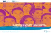 Le cadre européen des certifications pour L’éducation et La …ec.europa.eu/ploteus/sites/eac-eqf/files/leaflet_fr.pdf · 2014-05-08 · NIVEAU 5* Acquis de l’éducation et