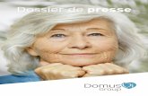 Dossier de presse - DomusVi Group...Le Groupe 1/2 DOSSIER DE PRESSE DomusVi, créé en 1983, est l’un des leaders de l’accueil et des services aux seniors autonomes ou dépendants.