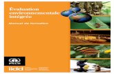 Integrated Environmental Assessment Training Manual · Module 2 : Conception et organisation du processus national d’EEI Module 3 : Élaboration d’une stratégie d’Impact pour