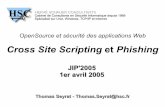 Cross Site Scripting Phishingrepository.root-me.org/Exploitation - Web/FR - XSS et phishing.pdf · Librairies PEAR en PHP Modèles MVC Attention aux bugs dans les serveurs eux même