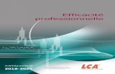 Efficacité professionnelle - LCA Performances€¦ · EFFICACITE PROFESSIONNELLE Les formations LCA Performances Ltd relevant des typologies d’actions définies selon article L