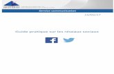 Guide pratique sur les réseaux sociaux - Umih 56 · Twitter En France : ... et prospecter de nouveaux adhérents. Attention, utiliser les médias sociaux ne se résume pas à créer