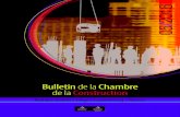 Bulletin de la Chambre de la Construction · 2016 non construction A4.indd 1 18/04/16 16:04. Chambre de la Construction . du Brabant Wallon Rue des Croix du Feu, 5 - 1420 Braine-l’Alleud