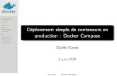 Déploiement simple de conteneurs en production : Docker ... · Rancher: docker-compose.ymlÙ rancher-compose.yml. ... Application Web avec l’environnement Django C.Cavet DockerCompose.