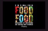Dossier de Presse FOODFOOD - showviniste.fr · Notre souhait est de rassembler tous ces talents culinaires itinérants... Des food trucks et un marché de producteurs de notre région
