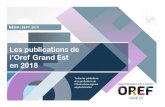 Les publications de - OREF Grand Est...OREF Grand Est -Document Outil : Les publications de l’Oref en 2018, Septembre 2019 | 9 Médias / Synthèse / Infographie Synthèses Demain,
