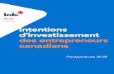 Étude - Le Devoir...– Banque de développement du Canada – Intentions d’investissement des entrepreneurs canadiens – Perspectives 2019 5 y a deux ans. L'économie connaîtra